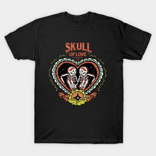 Skull of Love T-Shirt